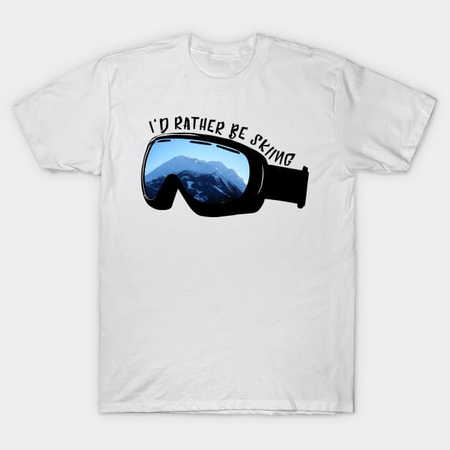 I'd Rather Be Skiing T-Shirt by johnstoncreative